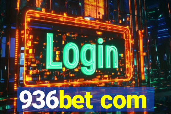936bet com